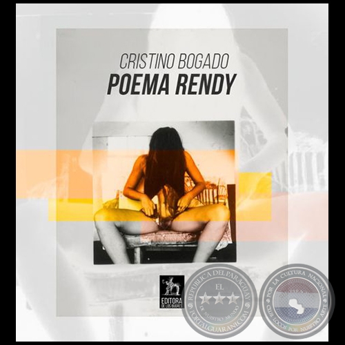 POEMA RENDY - Autor: CRISTINO BOGADO - Ao 2021